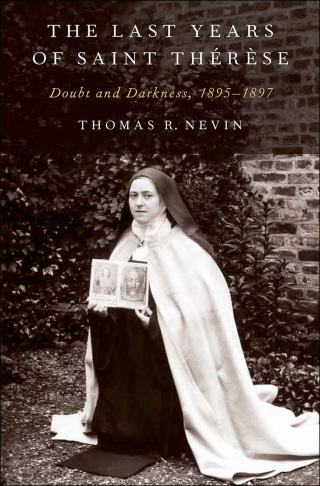 Cover image: The Last Years of Saint Thérèse 9780199987665