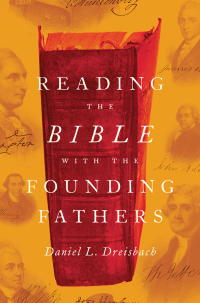 Imagen de portada: Reading the Bible with the Founding Fathers 9780199987931