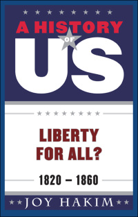Imagen de portada: A History of US: Liberty for All? 9780195327199