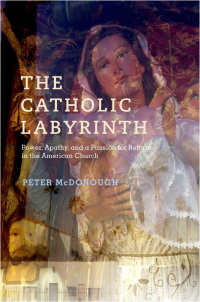 Immagine di copertina: The Catholic Labyrinth 9780199751181