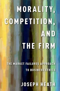 Imagen de portada: Morality, Competition, and the Firm 1st edition 9780199990481