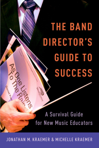Omslagafbeelding: The Band Director's Guide to Success 9780199992935