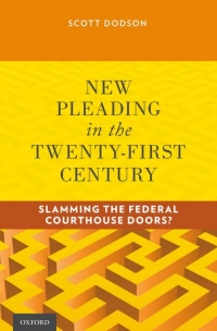 Cover image: New Pleading in the Twenty-First Century 9780199832507