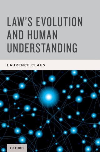Cover image: Law's Evolution and Human Understanding 9780199735099