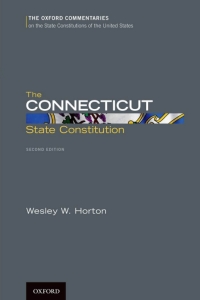 Cover image: The Connecticut State Constitution 2nd edition 9780199890743