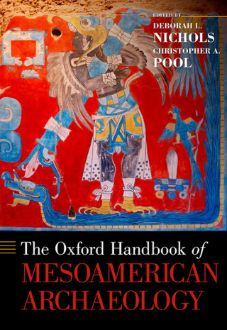 Cover image: The Oxford Handbook of Mesoamerican Archaeology 9780195390933