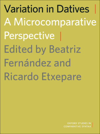Cover image: Variation in Datives 1st edition 9780199937363