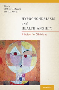 Cover image: Hypochondriasis and Health Anxiety 1st edition 9780199996865