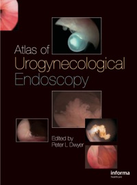 Cover image: Atlas of Urogynecological Endoscopy 1st edition 9781841845401