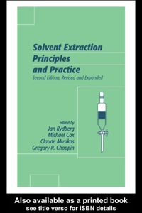 Cover image: Solvent Extraction Principles and Practice, Revised and Expanded 2nd edition 9780824750633