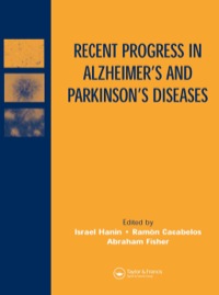Cover image: Recent Progress in Alzheimer's and Parkinson's Diseases 1st edition 9781841843209