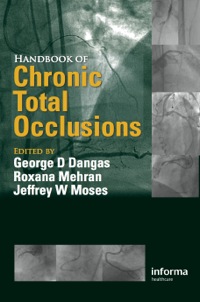 Omslagafbeelding: Handbook of Chronic Total Occlusions 1st edition 9781841846712