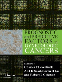 Cover image: Prognostic and Predictive Factors in Gynecologic Cancers 1st edition 9780415391726