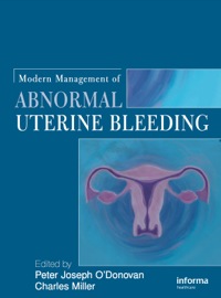 Cover image: Modern Management of Abnormal Uterine Bleeding 1st edition 9780415454797