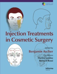 Cover image: Injection Treatments in Cosmetic Surgery 1st edition 9780415386517