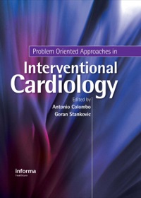 صورة الغلاف: Problem Oriented Approaches in Interventional Cardiology 1st edition 9781841846316