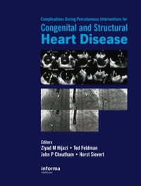 صورة الغلاف: Complications During Percutaneous Interventions for Congenital and Structural Heart Disease 1st edition 9780415451079