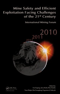 Cover image: Mine Safety and Efficient Exploitation Facing Challenges of the 21st Century 1st edition 9781138117860