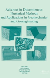 Cover image: Advances in Discontinuous Numerical Methods and Applications in Geomechanics and Geoengineering 1st edition 9780415684040