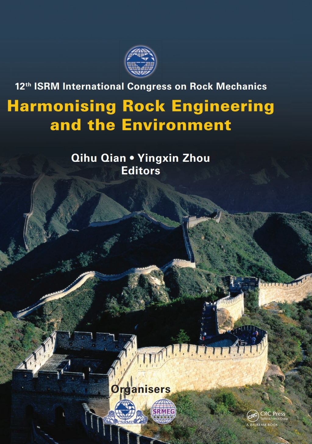 Harmonising Rock Engineering and the Environment 1st Edition