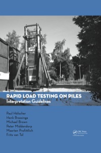 Cover image: Rapid Load Testing on Piles 1st edition 9781138113770