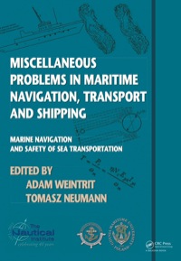 صورة الغلاف: Miscellaneous Problems in Maritime Navigation, Transport and Shipping 1st edition 9780415691185