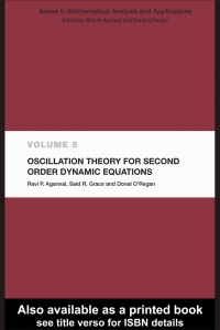 Imagen de portada: Oscillation Theory for Second Order Dynamic Equations 1st edition 9780415300742