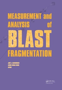 表紙画像: Measurement and Analysis of Blast Fragmentation 1st edition 9780415621403