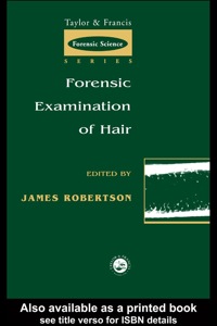 表紙画像: Forensic Examination of Hair 1st edition 9780748405671