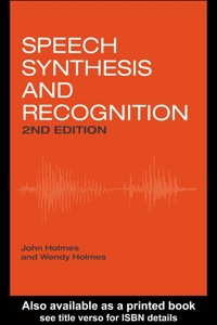 Cover image: Speech Synthesis and Recognition 2nd edition 9780748408573