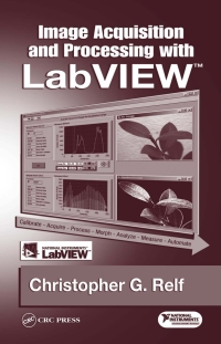 Cover image: Image Acquisition and Processing with LabVIEW 1st edition 9780849314803
