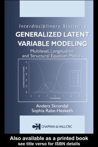 Cover image: Generalized Latent Variable Modeling 1st edition 9780367830892