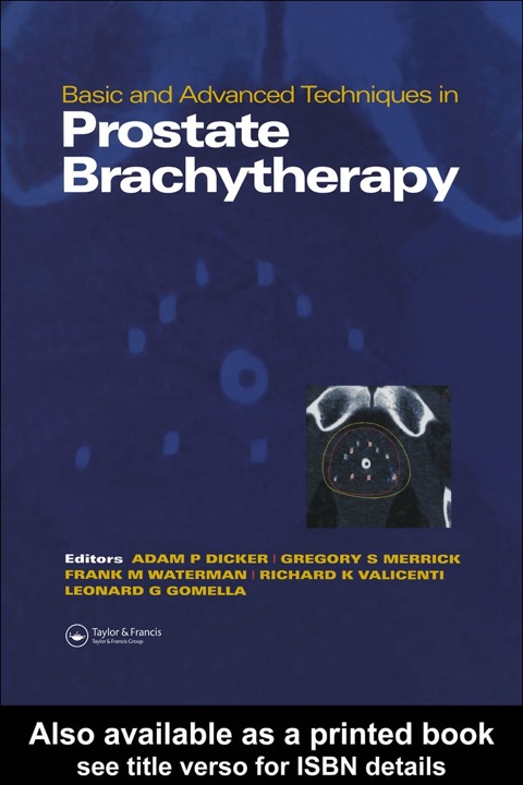 Basic and Advanced Techniques in Prostate Brachytherapy, 1st Edition - FULL INSTANT DOWNLOAD | PDF DOCX EPUB