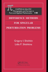 Imagen de portada: Difference Methods for Singular Perturbation Problems 1st edition 9781584884590