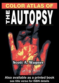 Imagen de portada: Color Atlas of the Autopsy 1st edition 9780849330599