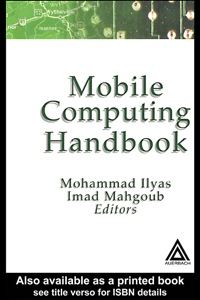 Cover image: Mobile Computing Handbook 1st edition 9781498798150