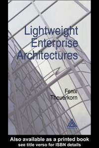 Imagen de portada: Lightweight Enterprise Architectures 1st edition 9780849321146
