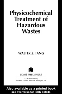 Imagen de portada: Physicochemical Treatment of Hazardous Wastes 1st edition 9781566769273