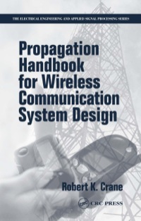 Cover image: Propagation Handbook for Wireless Communication System Design 1st edition 9780849308208