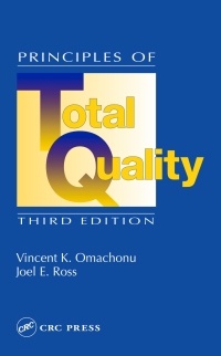 Omslagafbeelding: Principles of Total Quality 3rd edition 9781574443264