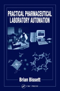 Imagen de portada: Practical Pharmaceutical Laboratory Automation 1st edition 9780367454487
