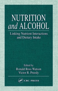 صورة الغلاف: Nutrition and Alcohol 1st edition 9780849316807