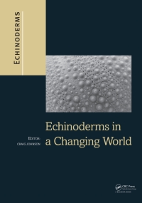表紙画像: Echinoderms in a Changing World 1st edition 9781138000100