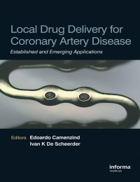 Imagen de portada: Local Drug Delivery for Coronary Artery Disease 1st edition 9781841840451