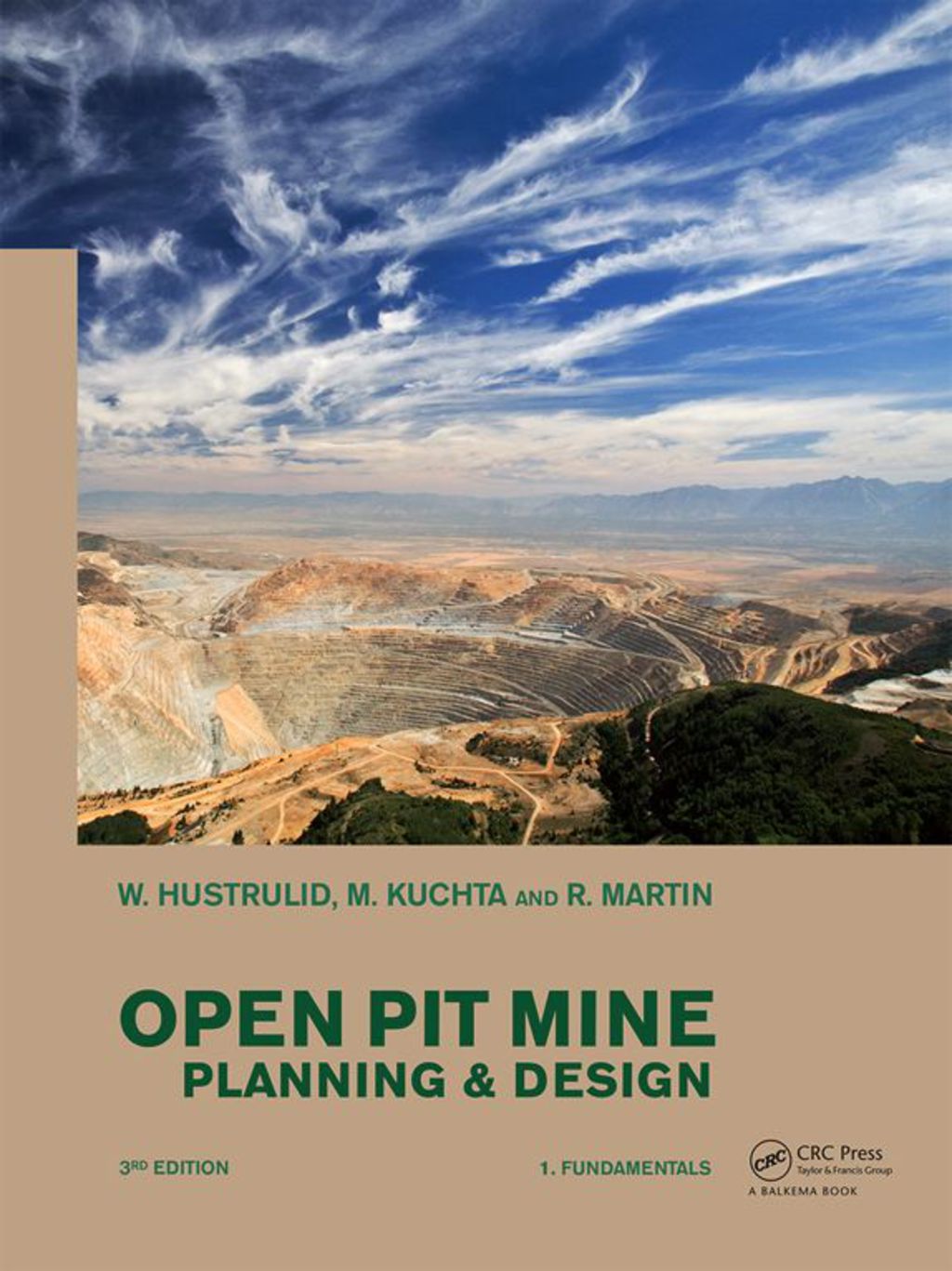 Open Pit Mine Planning and Design, Two Volume Set 3rd Edition