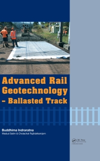 Imagen de portada: Advanced Rail Geotechnology - Ballasted Track 1st edition 9781138072893