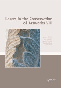 Imagen de portada: Lasers in the Conservation of Artworks VIII 1st edition 9780415580731