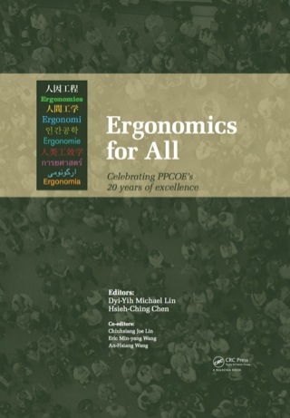 صورة الغلاف: Ergonomics for All: Celebrating PPCOE's 20 years of Excellence 1st edition 9780415586085