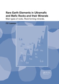 表紙画像: Rare Earth Elements in Ultramafic and Mafic Rocks and their Minerals 1st edition 9780415578905