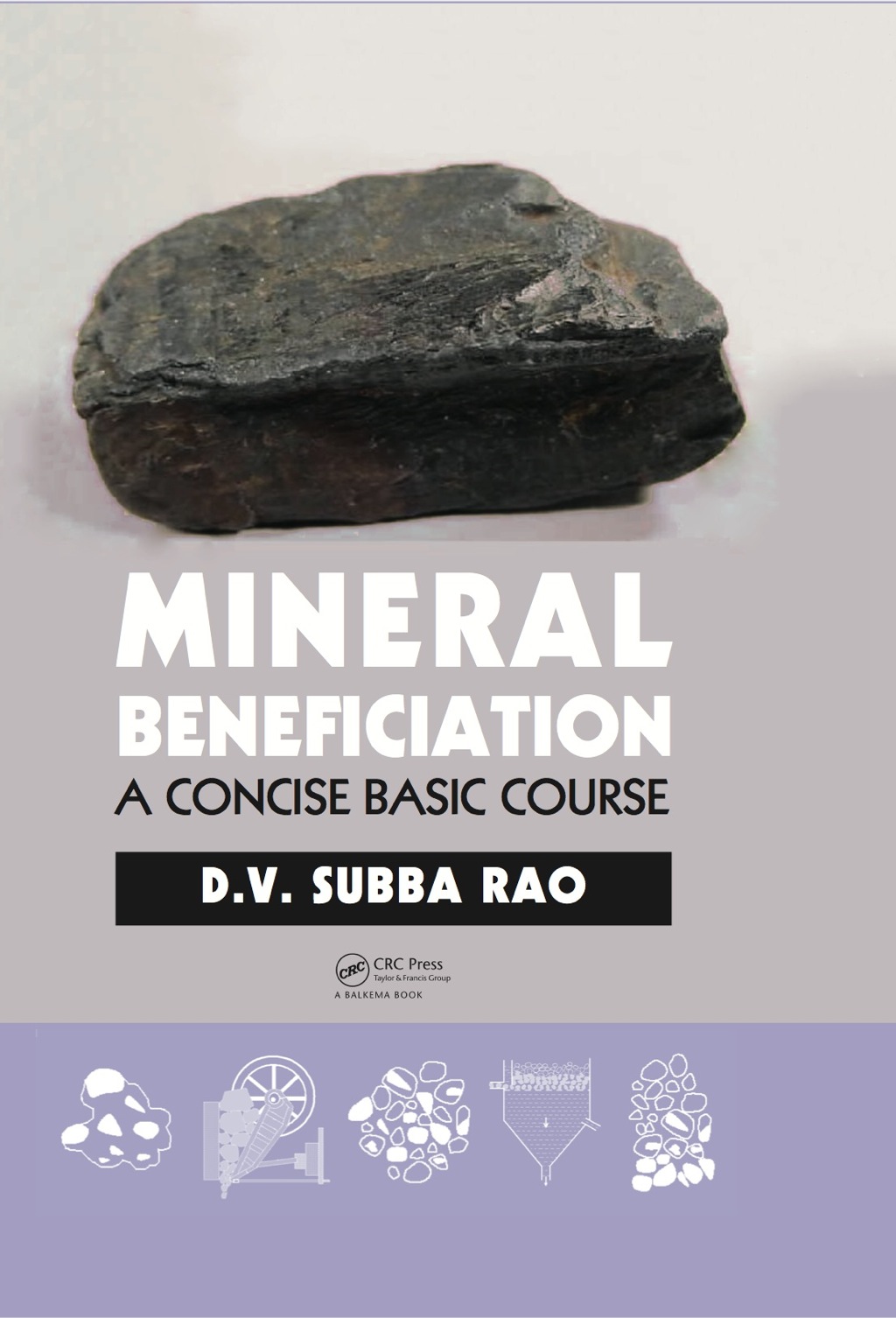 Mineral Beneficiation A Concise Basic Course 1st Edition